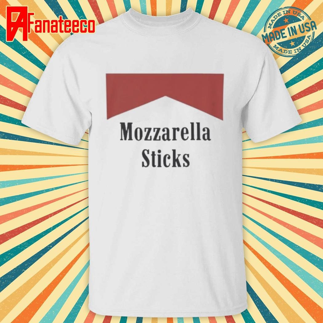 Mozzarella Sticks Shirt