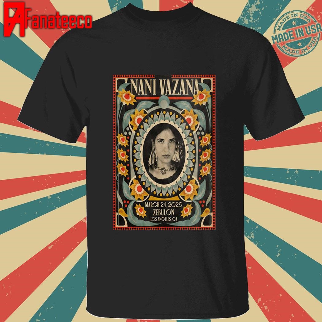 Nani Vazana Los Ageles CA Mar 24 2025 Tour shirt