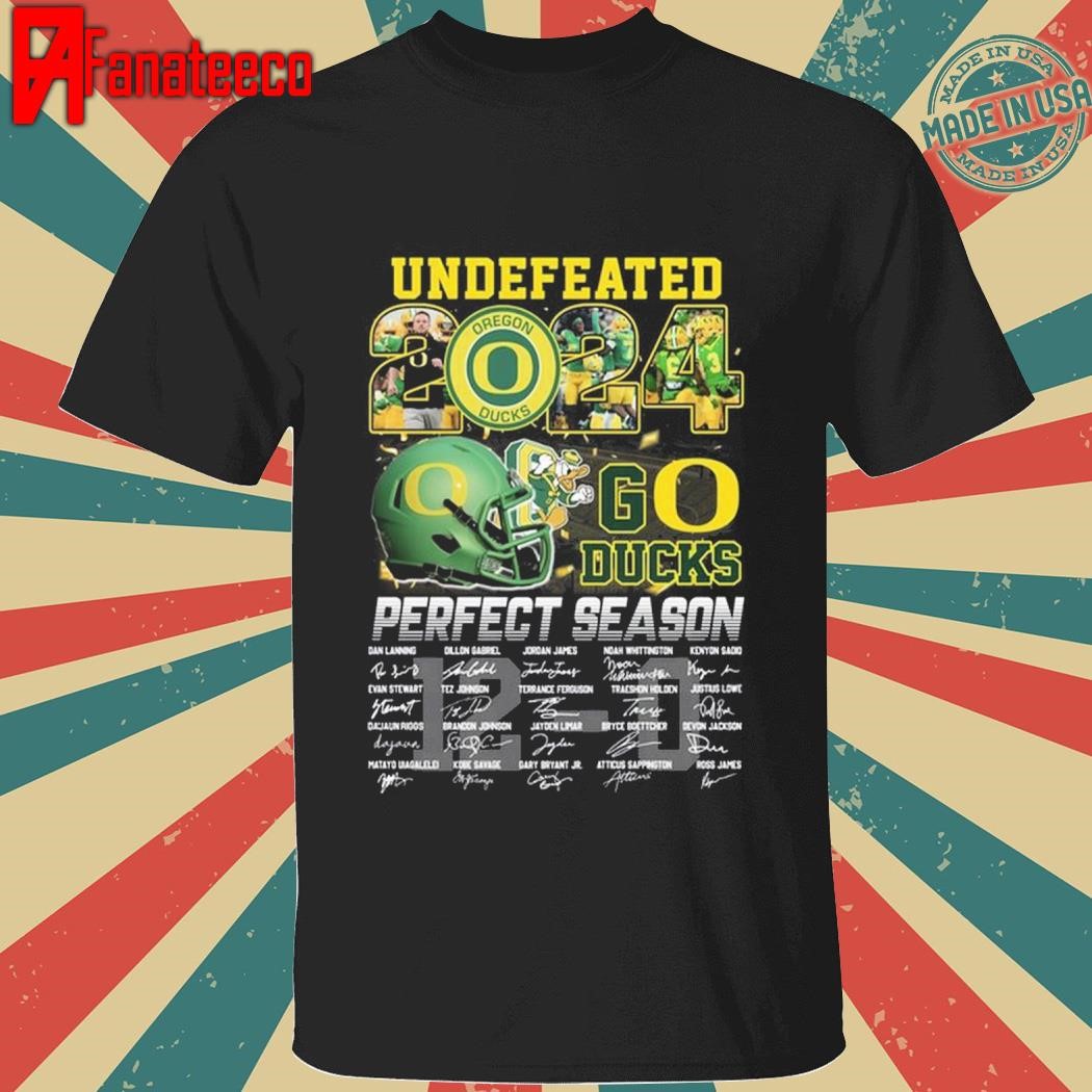 Oregon Ducks 2024 Perfect Season Go Ducks Undefeated T-Shirt