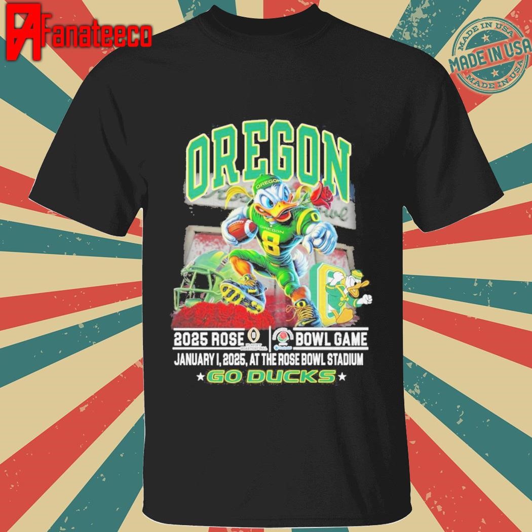 Oregon Ducks 2025 Rose Bowl Game Go Ducks shirt