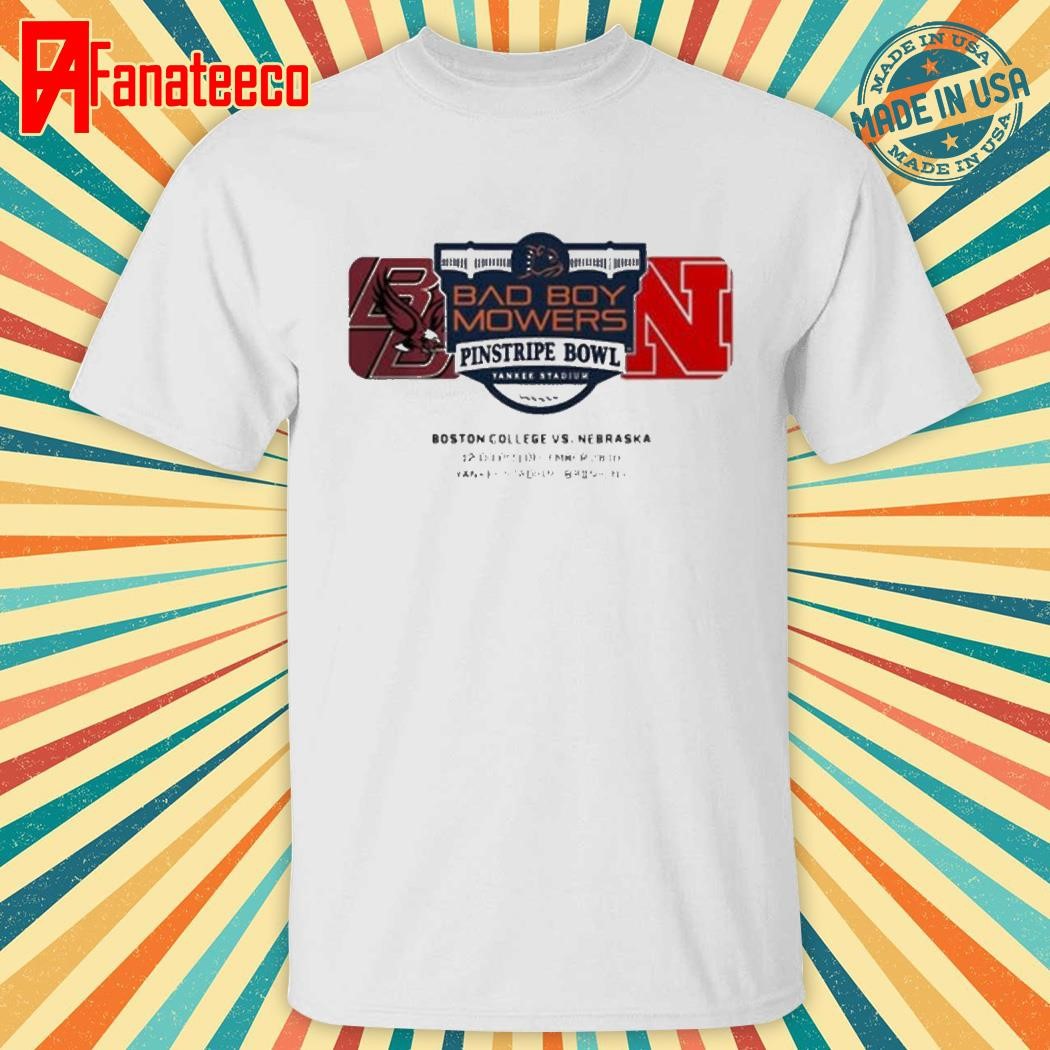 Pinstripe Bowl Boston College Eagles Vs Nebraska Cornhuskers Matchup At Yankee Stadium In Bronx Ny On Deccember 28th 2024 NCAA Unisex T-Shirt