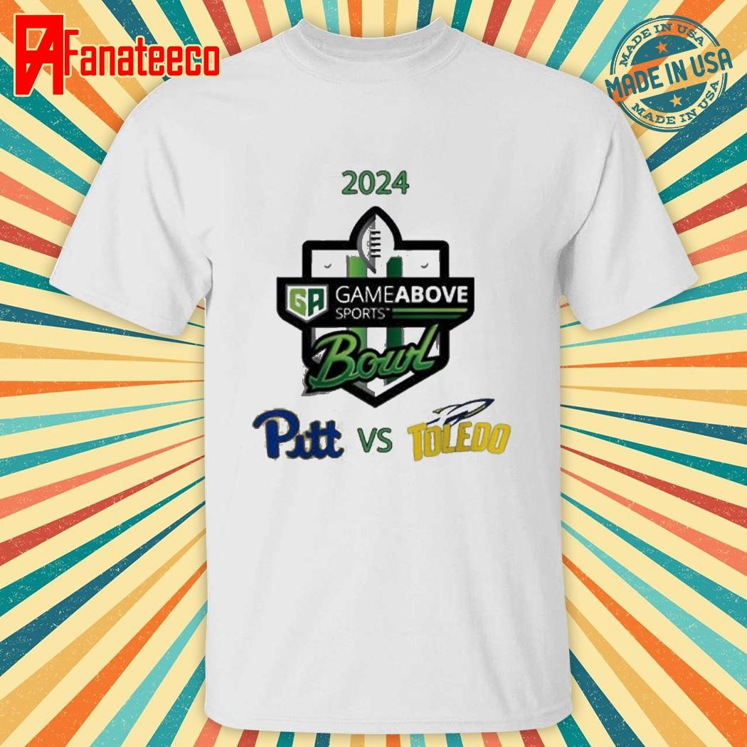 Pittsburgh Panthers Vs Toldeo Rockets 2024 Game Above Sports Bound On December 26th NCAA Division shirt