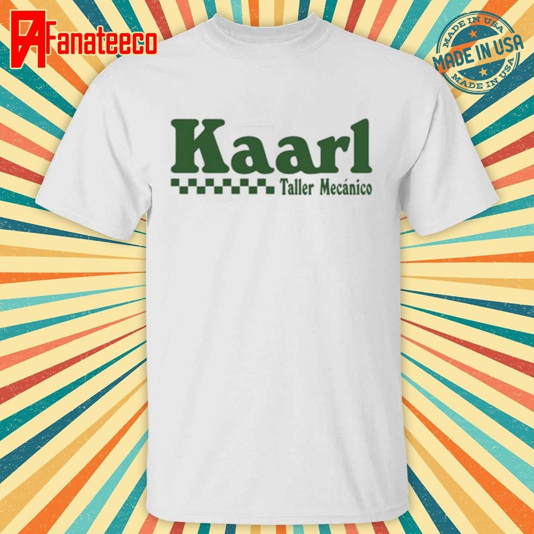 Playera Taller Kaarl Shirt