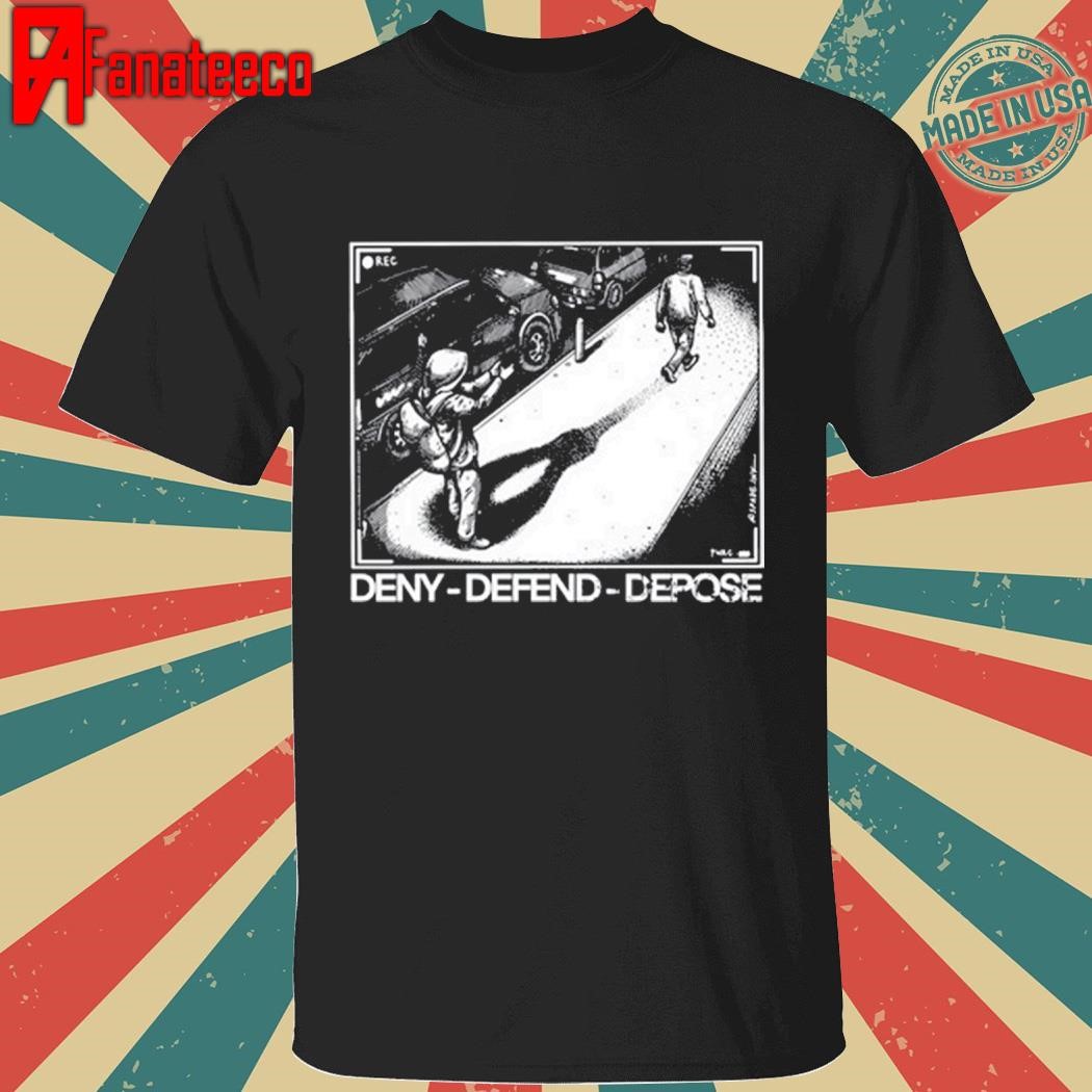 Punk With A Camera Deny Defend Depose Limited Shirt