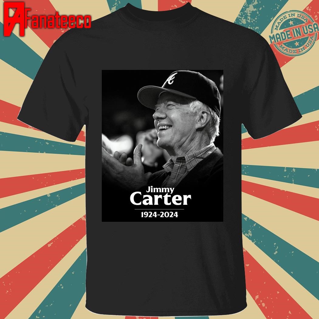 RIP President Jimmy Carter 1924 2024 shirt