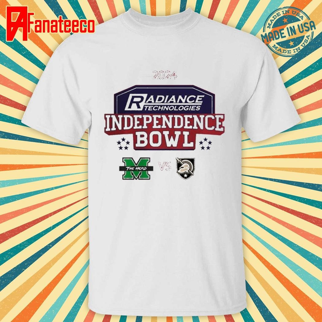 Radiance Technologies Independence Bowl 2024 Marshall Thundering Herd Versus Army Black Knights In Shreveport Los Angeles On December 28 2024 shirt