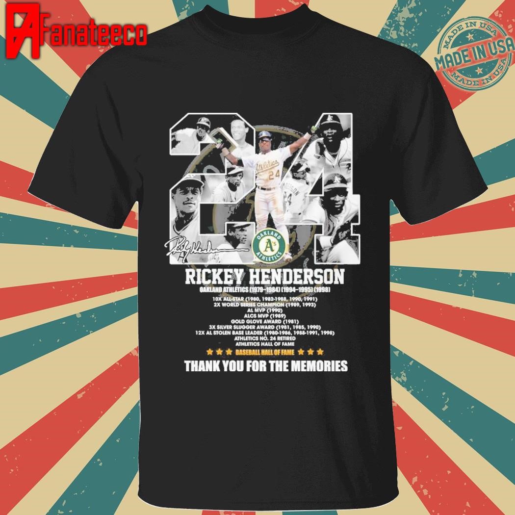 Rickey Handerson Memory Of Fans – Thank You For The Memories 24 signatures shirt