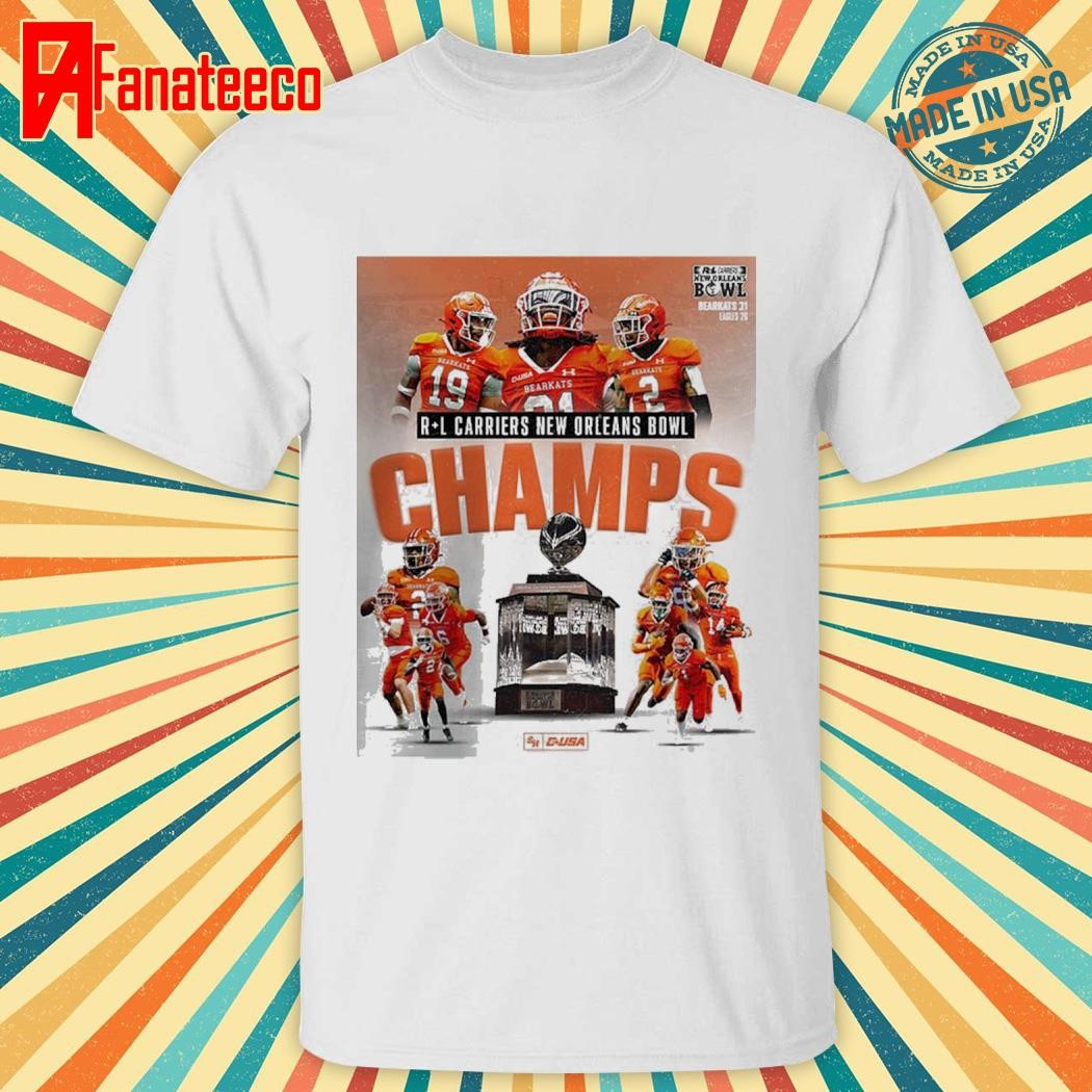 Sam Houston Bearkats Football Win The 2024 New Orleans Bowl Champions NCAA Division shirt