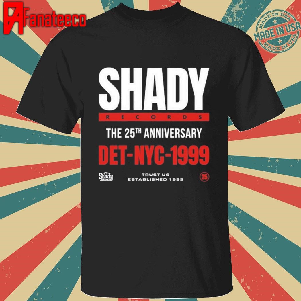 Shadyrecords Shady Records 25Th Anniversary Det Nyc Shirt