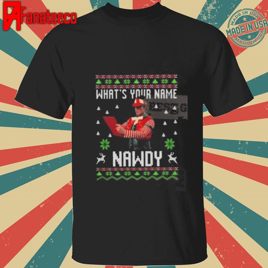 Tally The Elf What's Your Name Naughty Ugly Christmas shirt