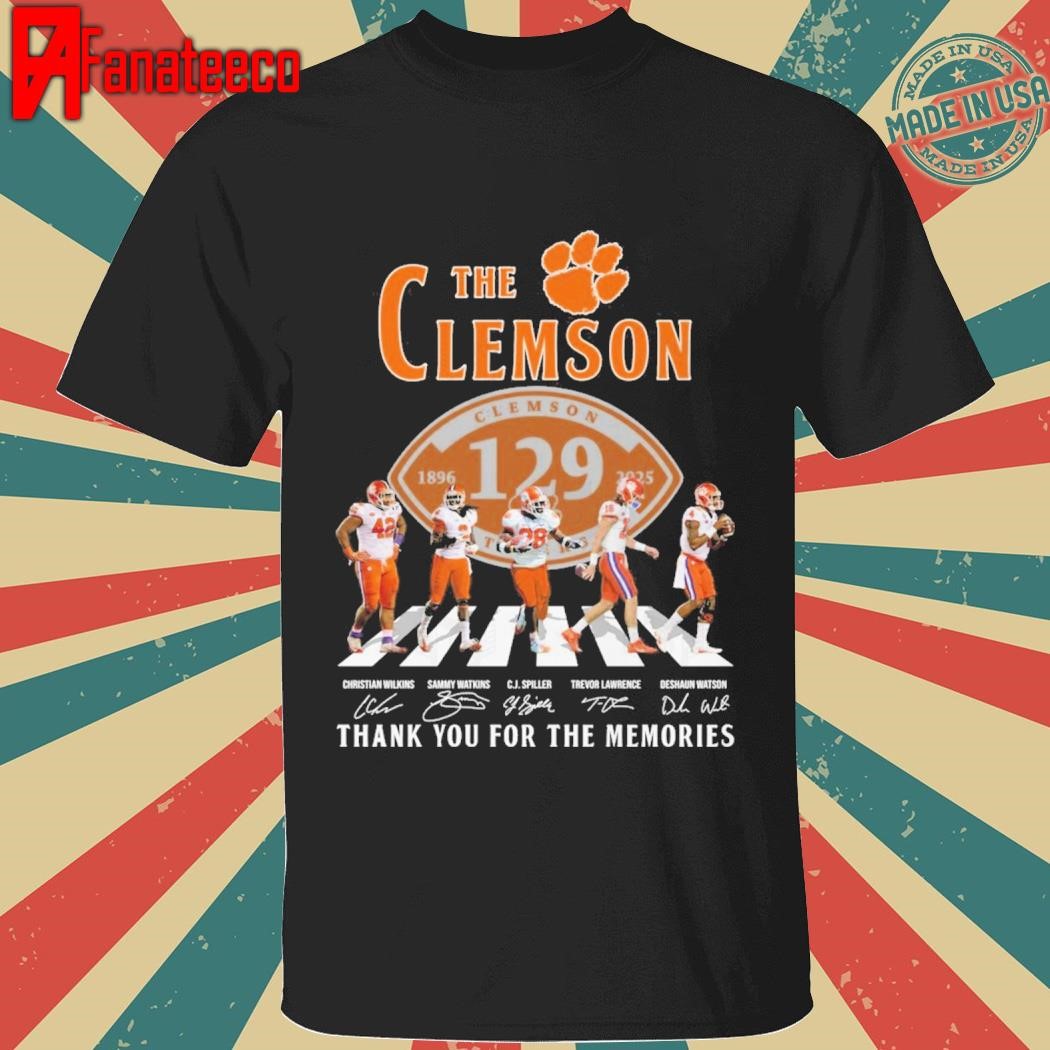 The Clemson Tigers 129 Years 1896-2025 Signature Thank You For The Memories signatues shirt