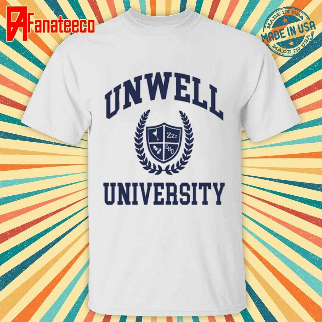 Top Alex Cooper Call Her Daddy Unwell University Sweatshirt shirt