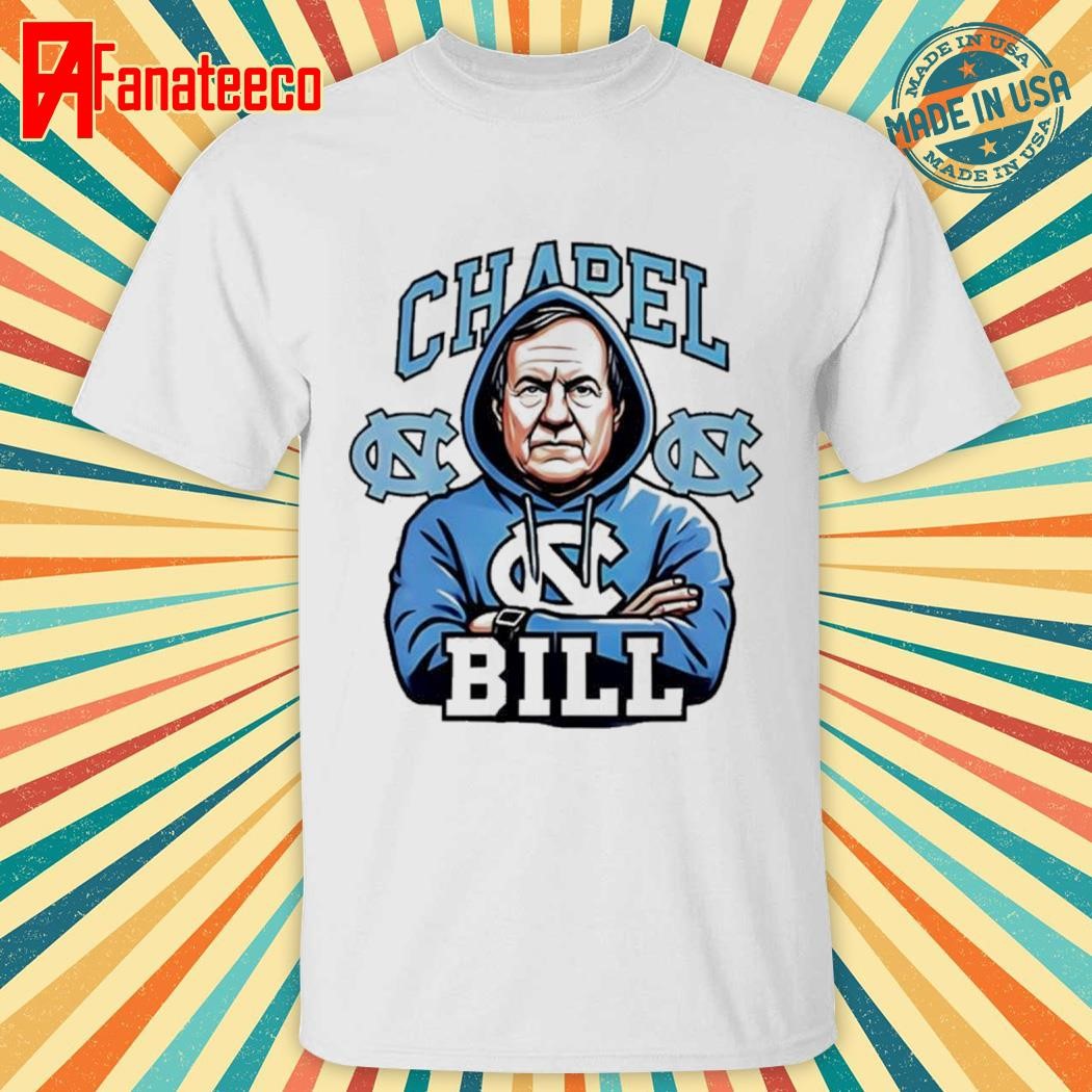 Unc chapel bill shirt