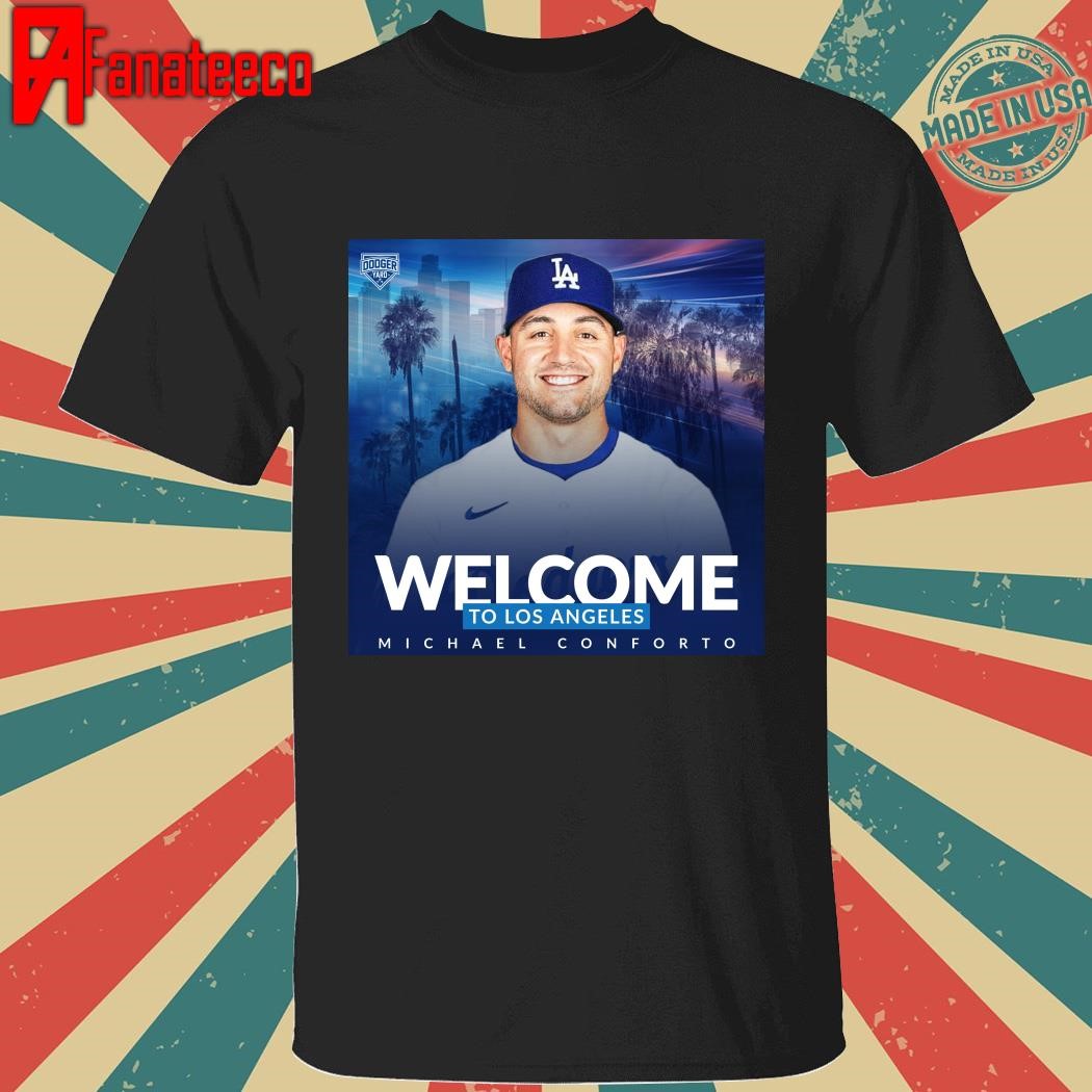 Welcome To Los Angeles Michael Conforto shirt