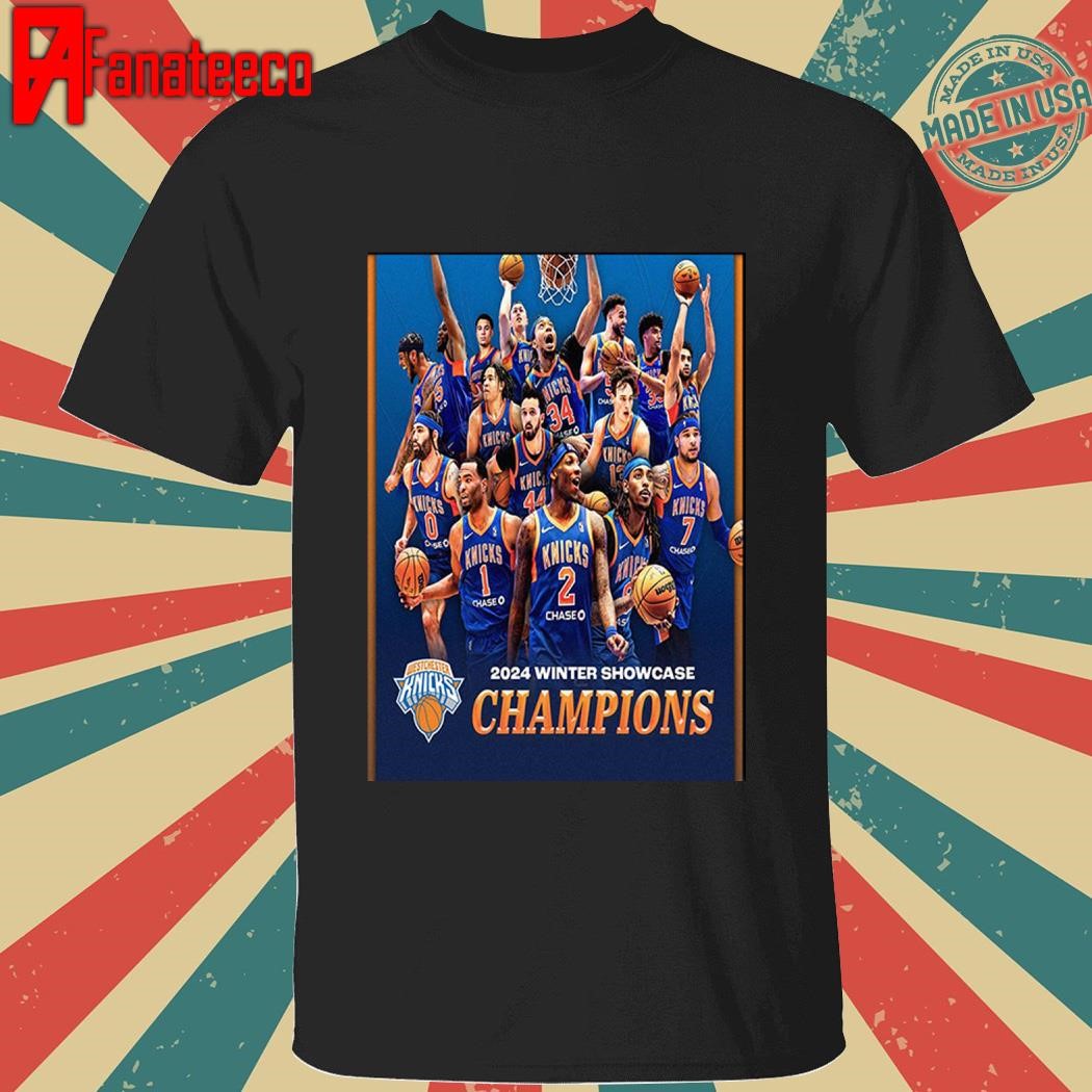 Westchester Knicks NBA G League 2024 Winter Showcase Champions shirt