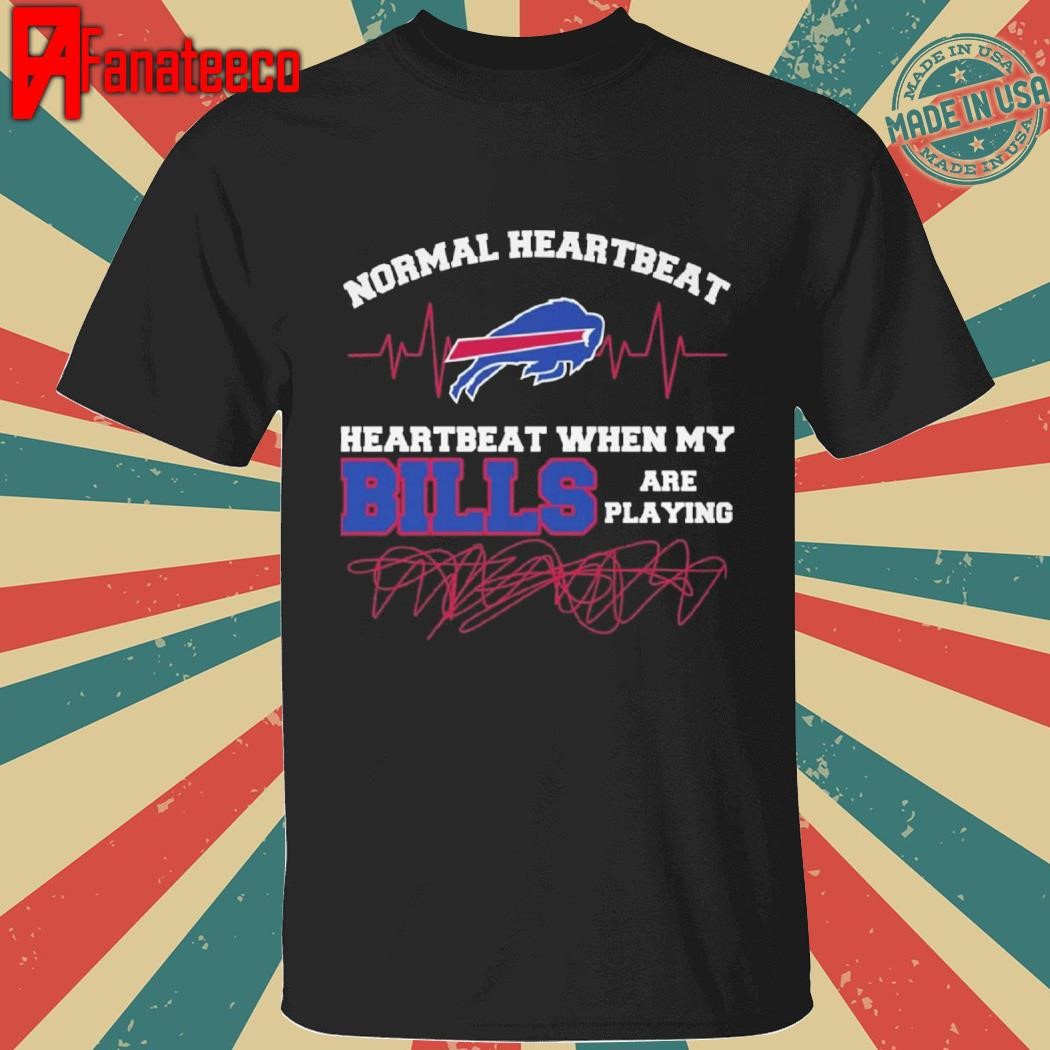 Normal Heartbeat When My Bills Are Playing Shirt