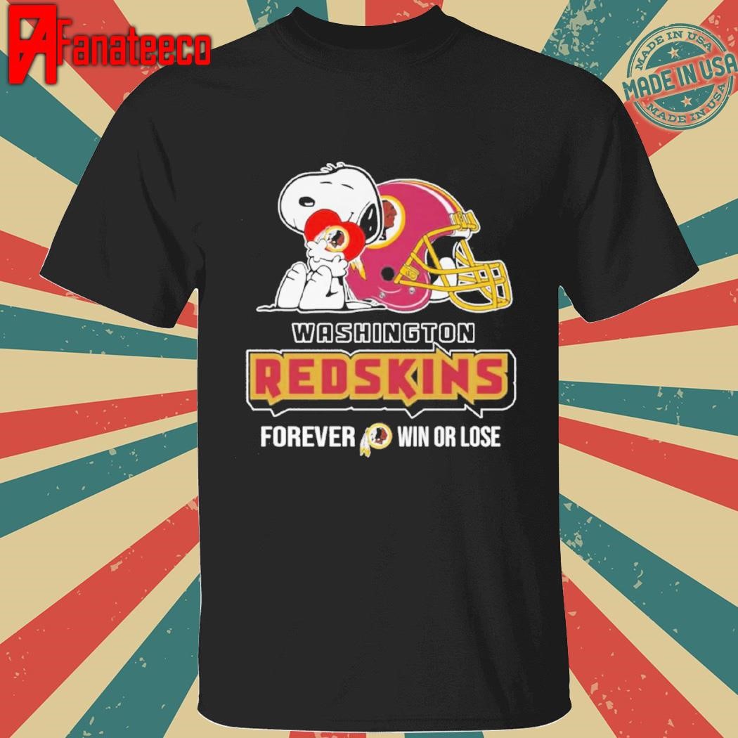 Snoopy Washington Redskins Forever Win Or Lose Shirt